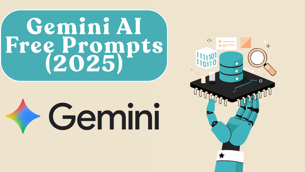Gemini AI Free Prompts (2025): 100+ Ready-to-Use Examples