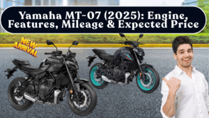 Yamaha MT-07 (2025): Engine, Features, Mileage & Expected Price