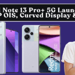 Redmi Note 13 Pro+ 5G Launched: 200MP OIS, Curved Display & Price