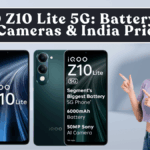 iQOO Z10 Lite 5G: Battery Life, Cameras & India Price