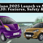 Tata Nano 2025 Launch vs Maruti Alto K10: Features, Safety & Price (India, 2025)