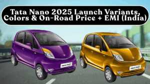 Tata Nano 2025 Launch Variants, Colors & On-Road Price + EMI (India)