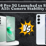 Vivo V26 Pro 5G Launched vs Samsung Galaxy A55: Camera Stability & Price in India