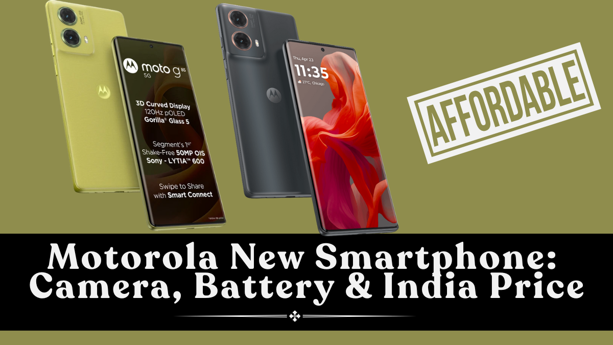 Motorola New Smartphone (Oct 2025): Camera, Battery & India Price