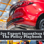 Automotive Export Incentives in India: The Policy Playbook