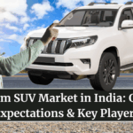 Premium SUV Market in India: Growth, Expectations & Key Players