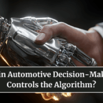 AI Ethics in Automotive Decision-Making: Who Controls the Algorithm?