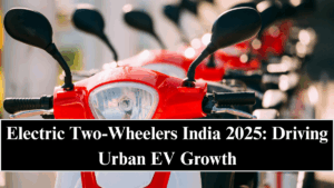Electric Two-Wheelers India 2025: Driving Urban EV Growth