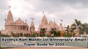 Ayodhya Ram Mandir 1st Anniversary: Smart Travel Guide for 2025