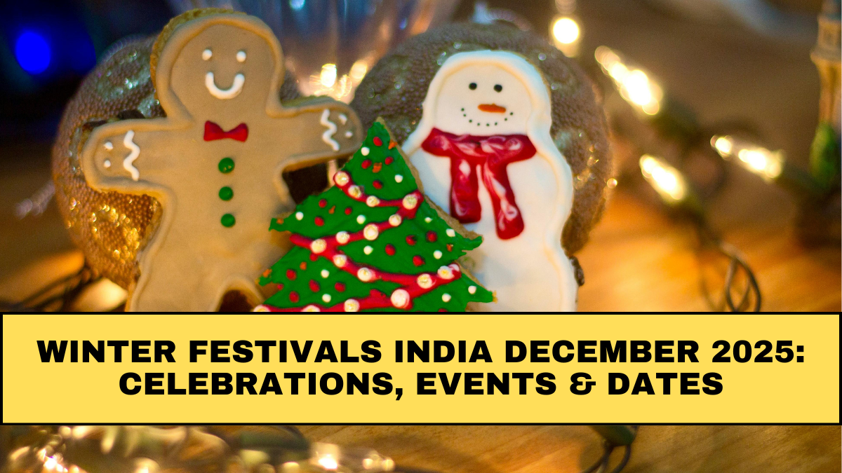 Winter Festivals India December 2025: Celebrations, Events & Dates