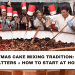 Christmas Cake Mixing Tradition: Why It Matters + How to Start at Home