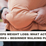 10K Steps Weight Loss: What Actually Works + Beginner Walking Plan