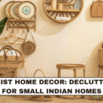 Minimalist Home Decor: Declutter Plan for Small Indian Homes