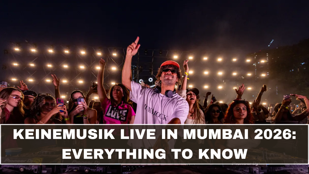 Keinemusik Live in Mumbai 2026: Everything to Know