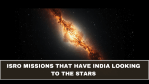 ISRO Missions That Have India Looking to the Stars