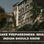 Earthquake Preparedness: What Every Indian Should Know