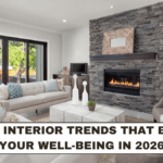 Home Interior Trends That Boost Your Well-Being in 2026