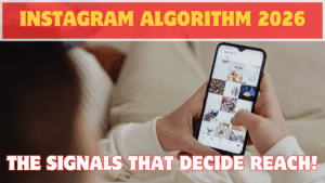 Instagram Algorithm 2026: The Signals That Decide Reach (Stop Guessing)