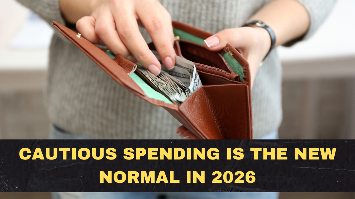Cautious Spending Is the New Normal in 2026: How Brands Win When Buyers Stop Impulse Shopping