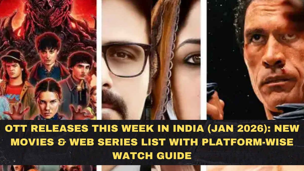 OTT Releases This Week in India (Jan 2026): New Movies & Web Series List With Platform-Wise Watch Guide