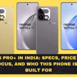 Realme 16 Pro+ in India: Specs, Price Segment, Camera Focus, and Who This Phone Is Actually Built For
