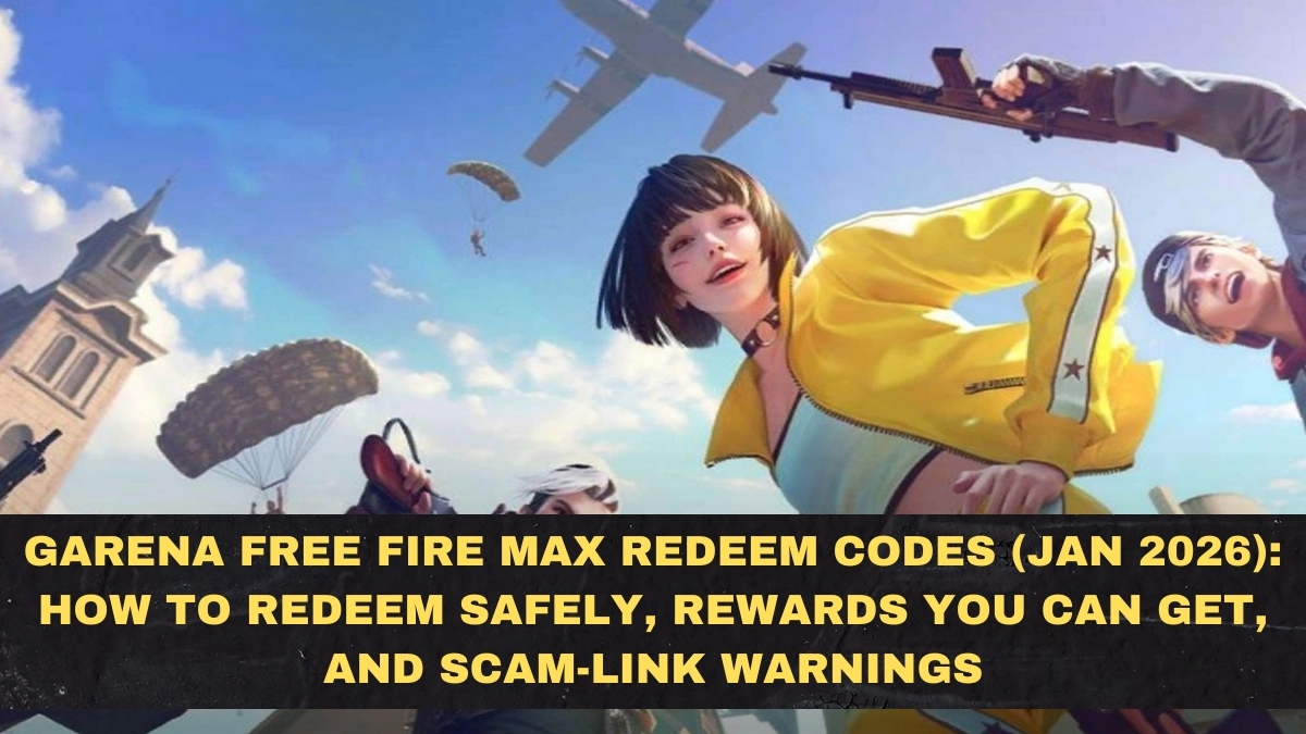 Garena Free Fire MAX Redeem Codes (Jan 2026): How to Redeem Safely, Rewards You Can Get, and Scam-Link Warnings