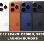 iPhone 17 Leaks: Design Changes, Specs & Release Date Rumors