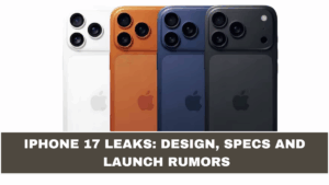 iPhone 17 Leaks: Design Changes, Specs & Release Date Rumors