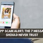WhatsApp Scam Alert: The 7 Messages You Should Never Trust