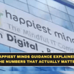 Happiest Minds Guidance Explained: The Numbers That Actually Matter