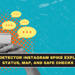 Downdetector Instagram Spike Explained: Status, Map, and Safe Checks