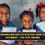 cmladlibahna.mp.gov.in Status: How to Check Payment + Fix OTP Issues