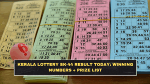 Kerala Lottery SK-44 Result Today: Winning Numbers + Prize List