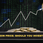 Bitcoin Price: Should You Invest Now?