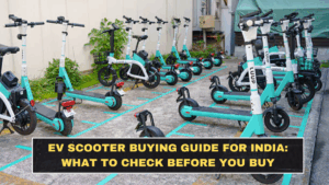 EV Scooter Buying Guide for India: What to Check Before You Buy