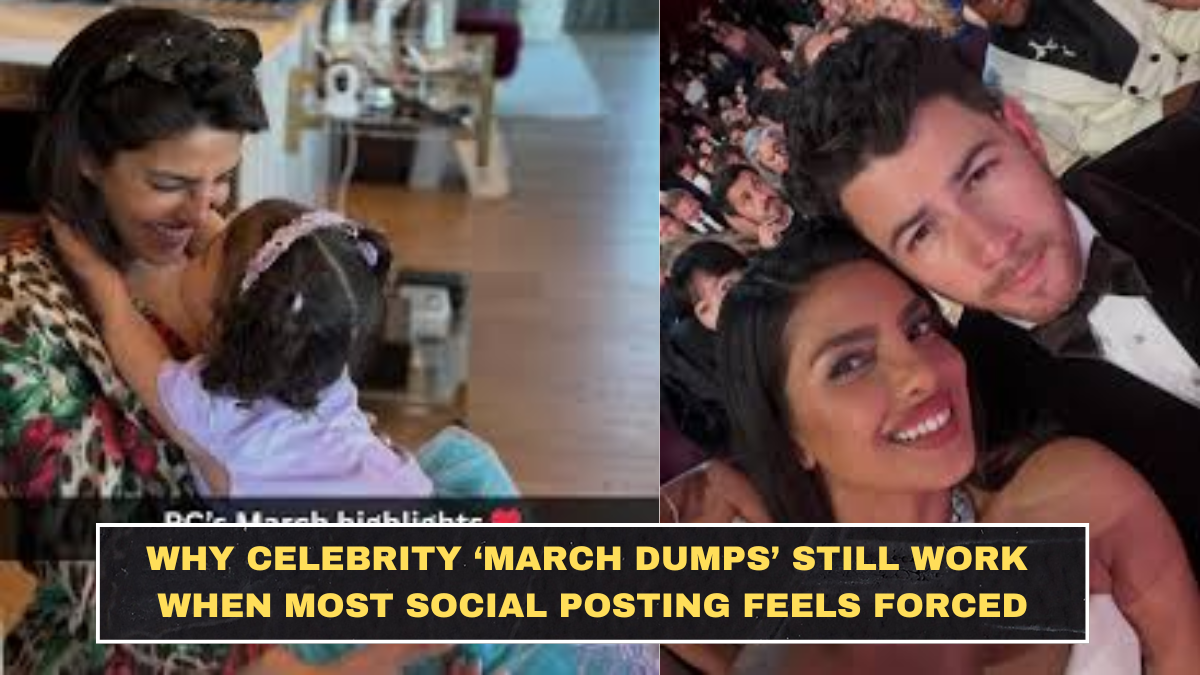 Why Celebrity ‘March Dumps’ Still Work When Most Social Posting Feels Forced