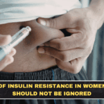 Signs of Insulin Resistance in Women That Should Not Be Ignored