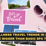 Wellness Travel Trends in 2026 Are Bigger Than Basic Spa Trips