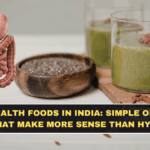 Gut Health Foods in India: Simple Options That Make More Sense Than Hype