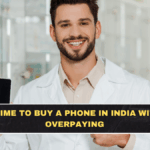 Best Time to Buy a Phone in India Without Overpaying