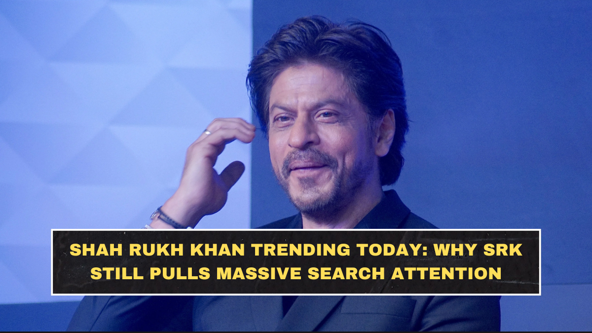 Shah Rukh Khan Trending Today: Why SRK Still Pulls Massive Search Attention