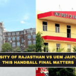 University of Rajasthan vs UEM Jaipur: Why This Handball Final Matters
