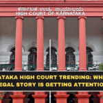Karnataka High Court Trending: Why This Legal Story Is Getting Attention