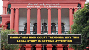 Karnataka High Court Trending: Why This Legal Story Is Getting Attention