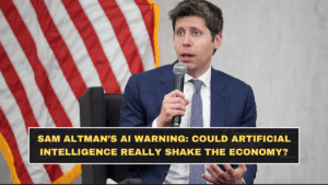 Sam Altman’s AI Warning: Could Artificial Intelligence Really Shake the Economy?