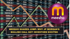 Meesho Shares Jump: Why JP Morgan’s Bullish Call Got Investors Excited