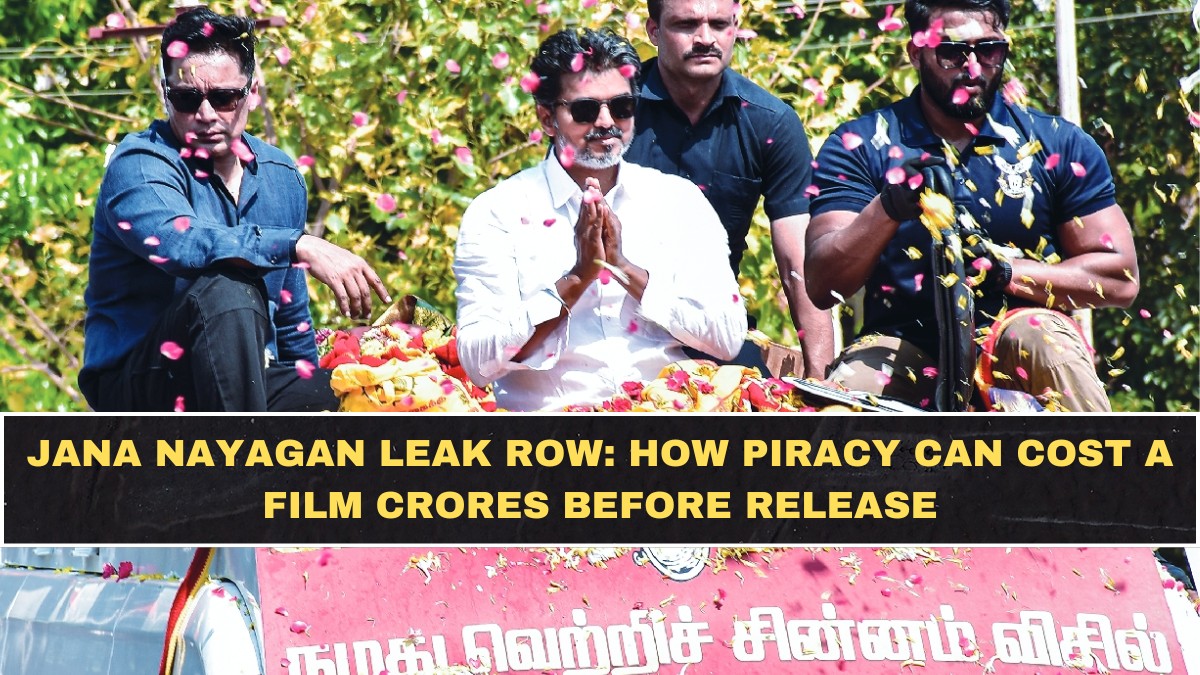 Jana Nayagan Leak Row: How Piracy Can Cost A Film Crores Before Release