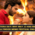 Main Tera Day: Why May 13 Has Become Bollywood Meme Festival Online