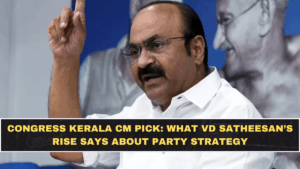 Congress Kerala CM Pick: What VD Satheesan’s Rise Says About Party Strategy